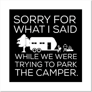 For What I Said While Parking The Camper Posters and Art